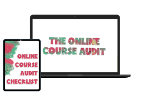 The Online Course Audit from Behind The Scenes Genius - Your Digital Business Strategist
